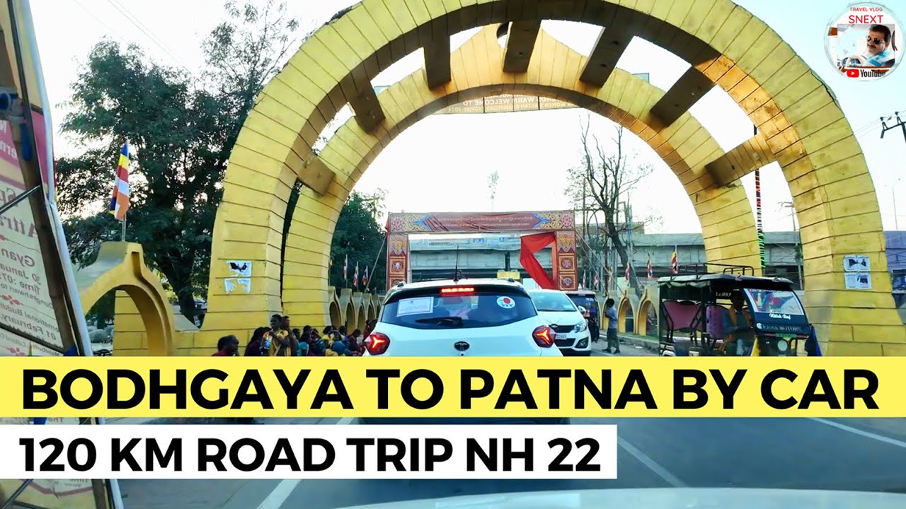 Discover the HIDDEN Gems of Bodhgaya to Patna Scenic Drive