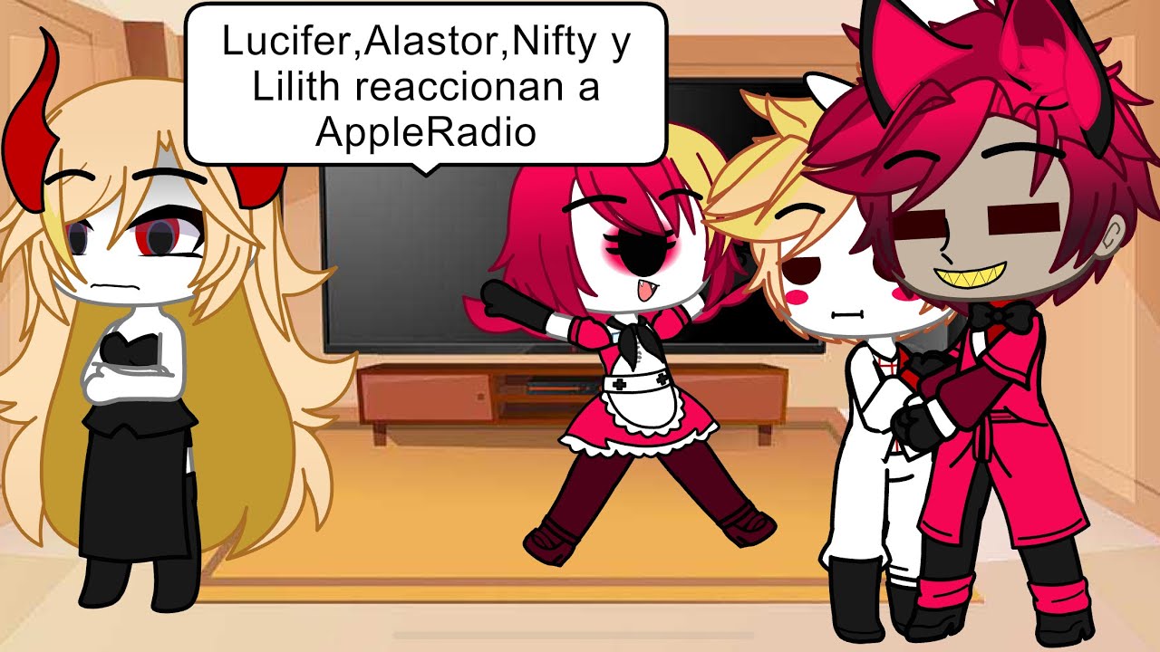 Lucifer,Alastor,Nifty y Lilith reaccionan a AppleRadio #alastorxlucifer #nifty #lilith #hazbinhotel