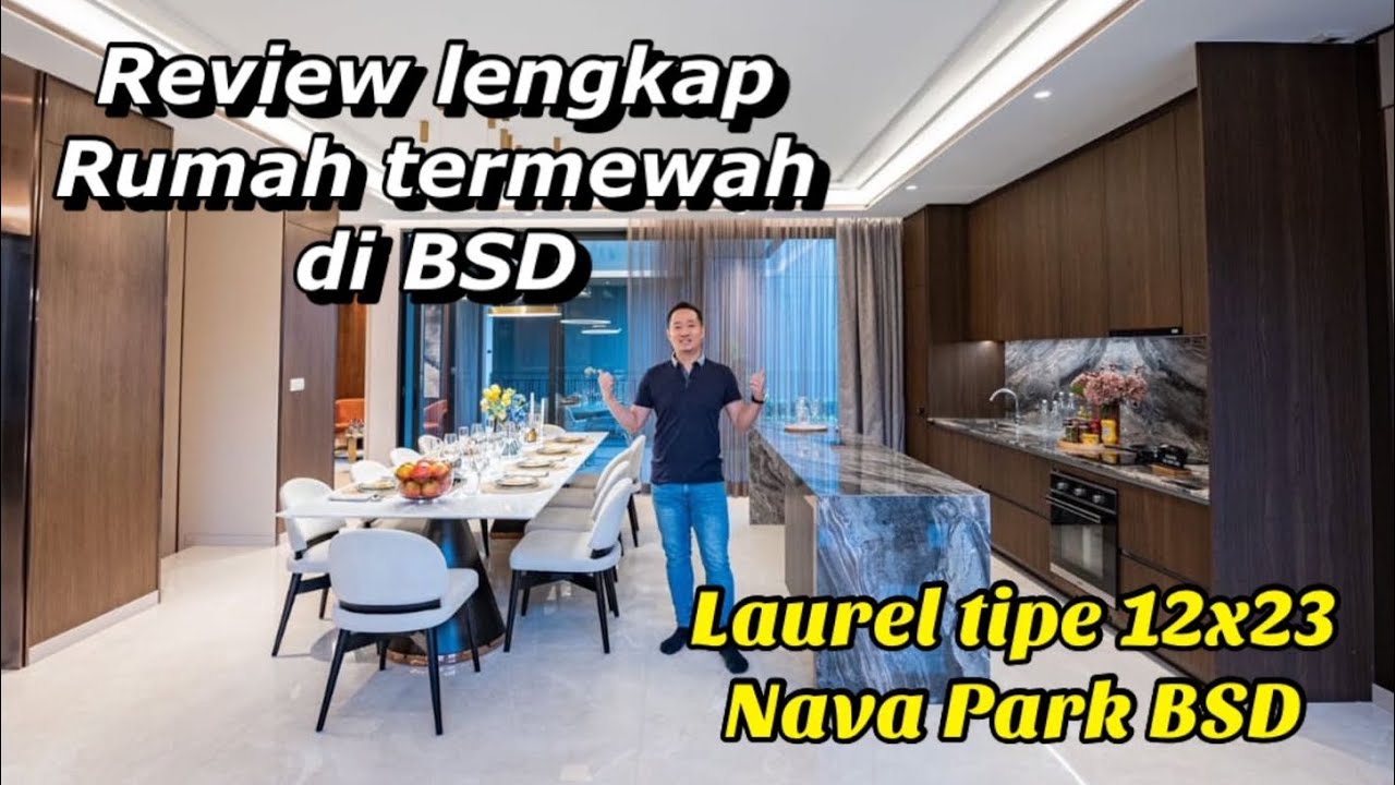 LAUREL NAVA PARK TIPE 12X23 | REVIEW CLUSTER RUMAH TERMEWAH DI BSD CITY | BID EP16