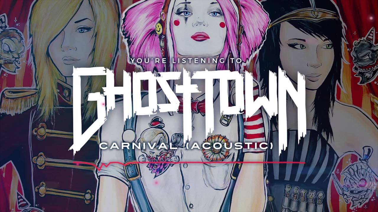 Ghost Town: Carnival (Acoustic)