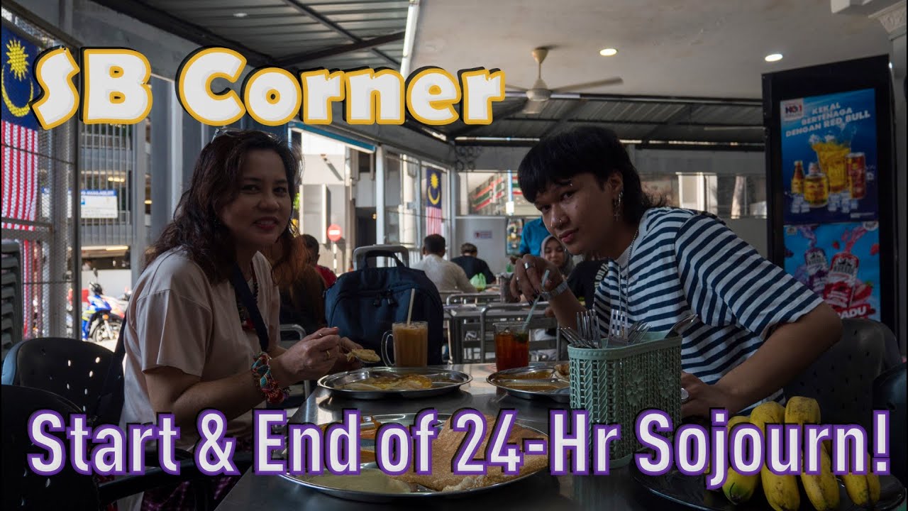 SB Corner BUKIT BINTANG: Start & End of 24-Hour Sojourn