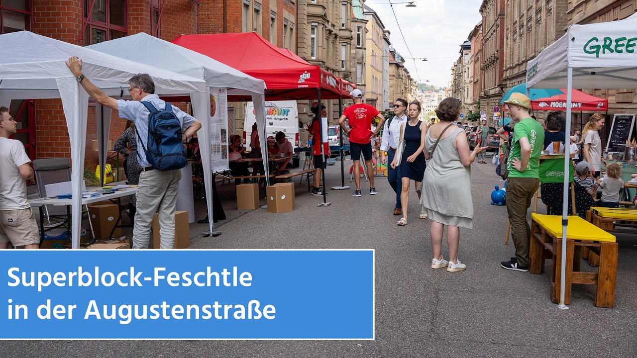 Superblock-Feschtle in der Augustenstra&szlig;e |&nbsp;STUGGI.TV