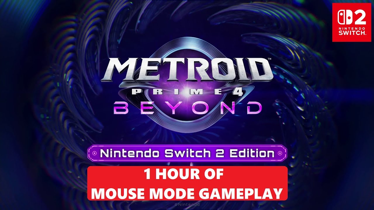 Metroid Prime 4: Beyond - Nintendo Switch 2 Edition - 1 Hour of Mouse Mode Gameplay & Impressions