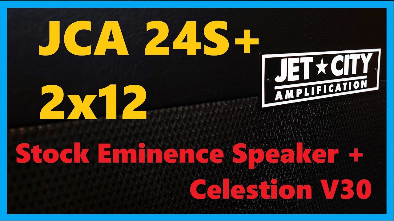 New cab day : Jet City 2x12 JCA24s+   Stock eminence + V30 - High Gain