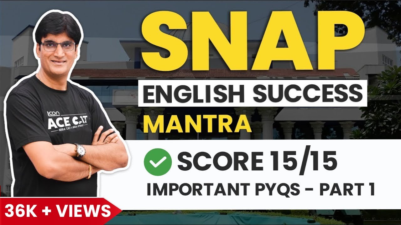 Boost SNAP General English Score | Solving Imp PYQs | Score 15/15 With These Simple Tips