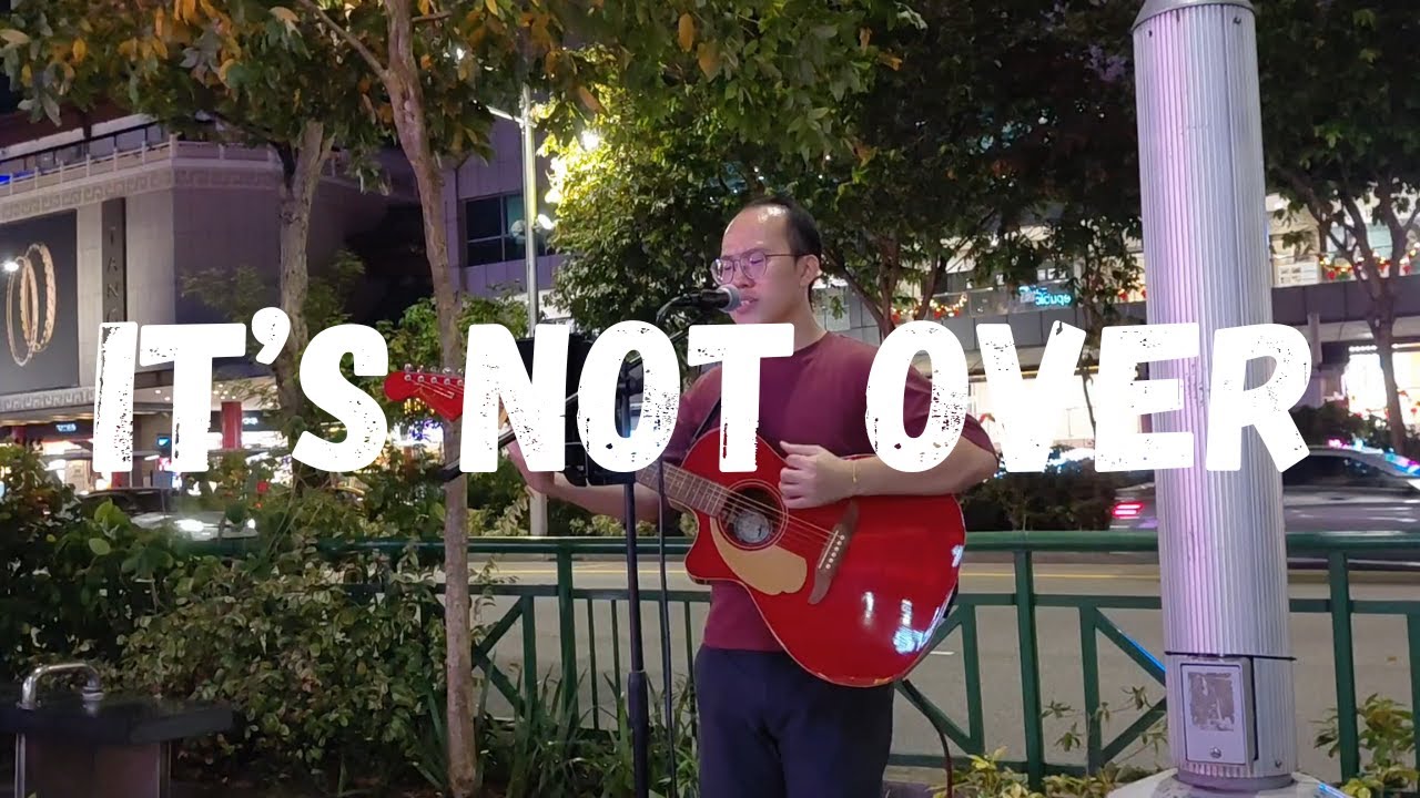 Chris Daughtry - It's Not Over (Acoustic Cover | Singapore Busking)