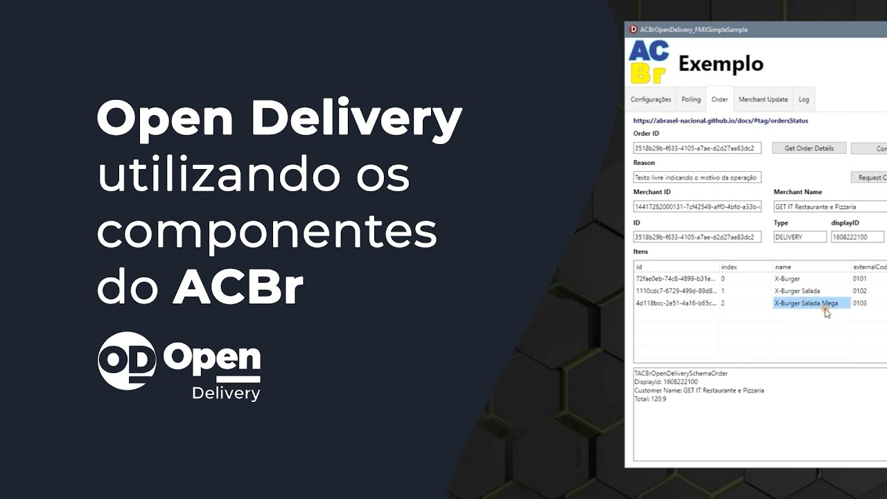 Conhe&ccedil;a o novo componente Open Delivery ACBr