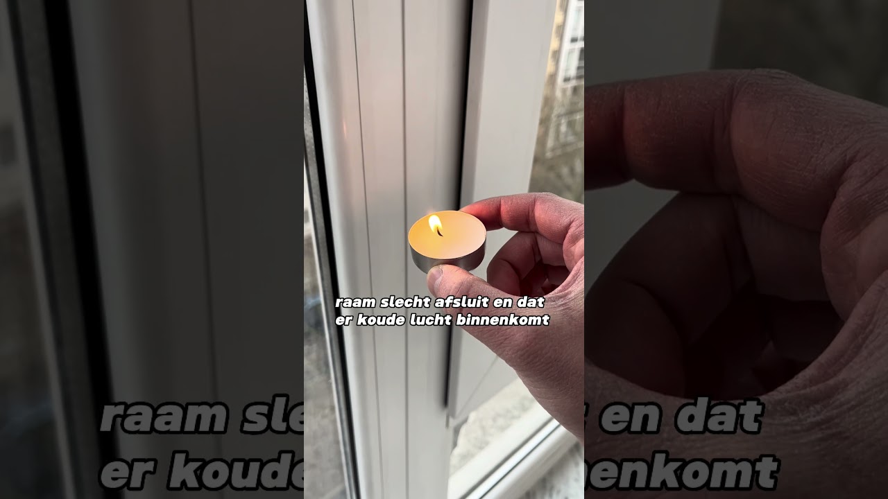 HACK OM TE ZIEN OF ER KOUDE LUCHT VIA JE RAAM BINNENKOMT!