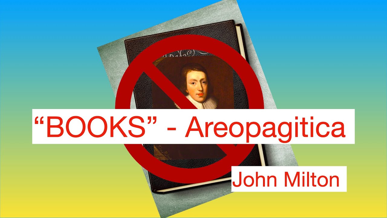 BOOKS - AREOPAGITICA (1644) BY JOHN MILTON