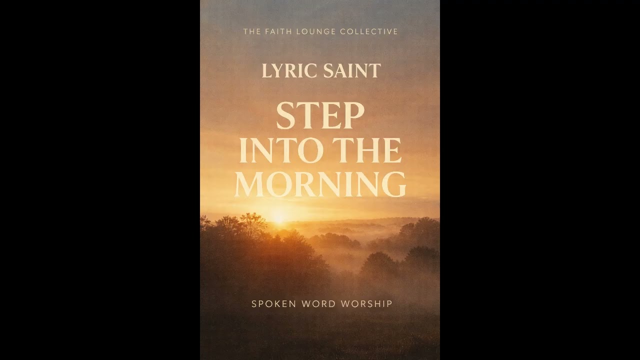 Lyric Saint - Step Into the Morning