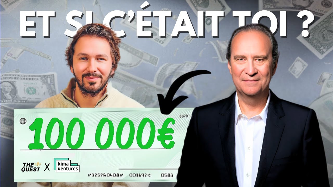 Ils t'offrent 100 000€ pour lancer ta Startup ! - Maxime Blondel, The Quest