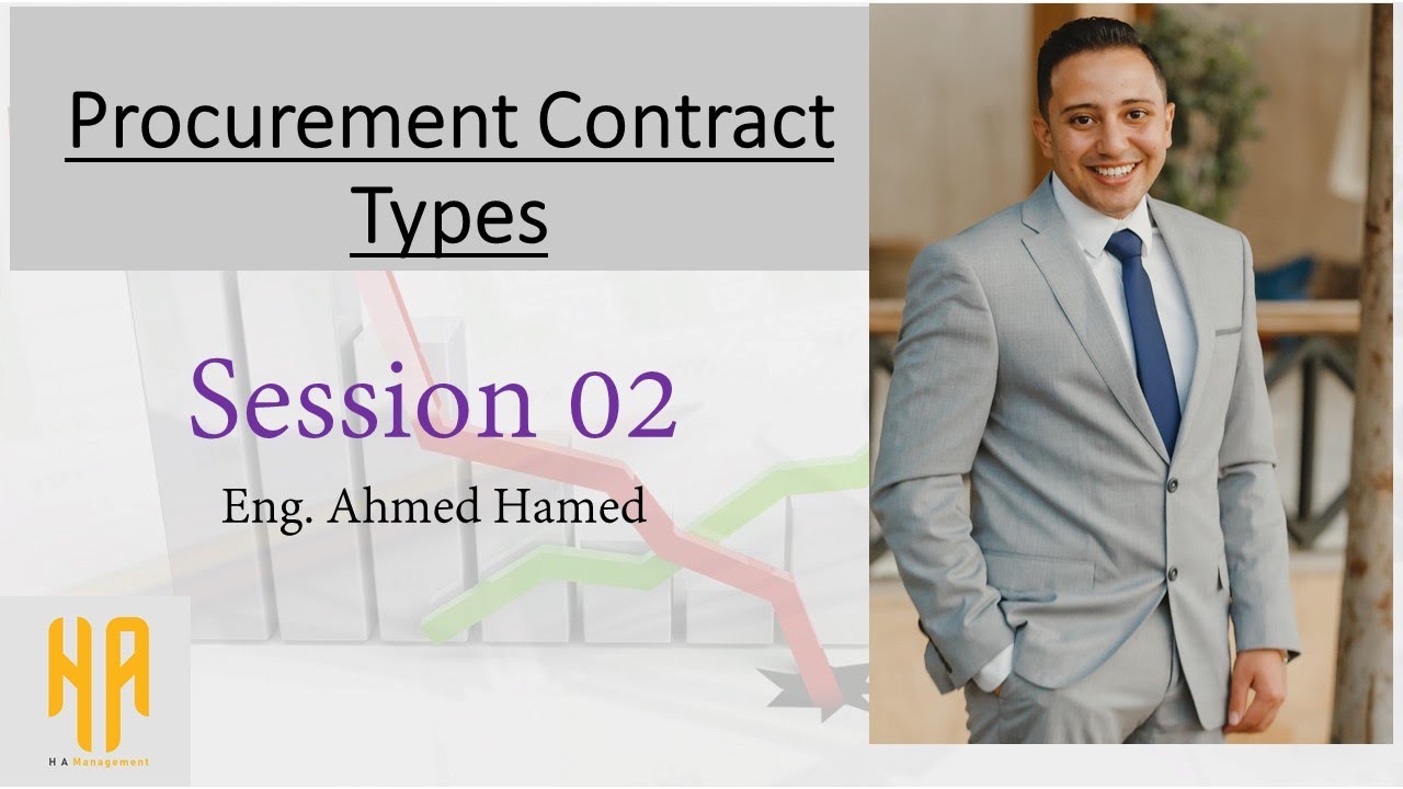 أنواع عقود الاحتياجات فى مجال المقاولات - Procurement Contract Types