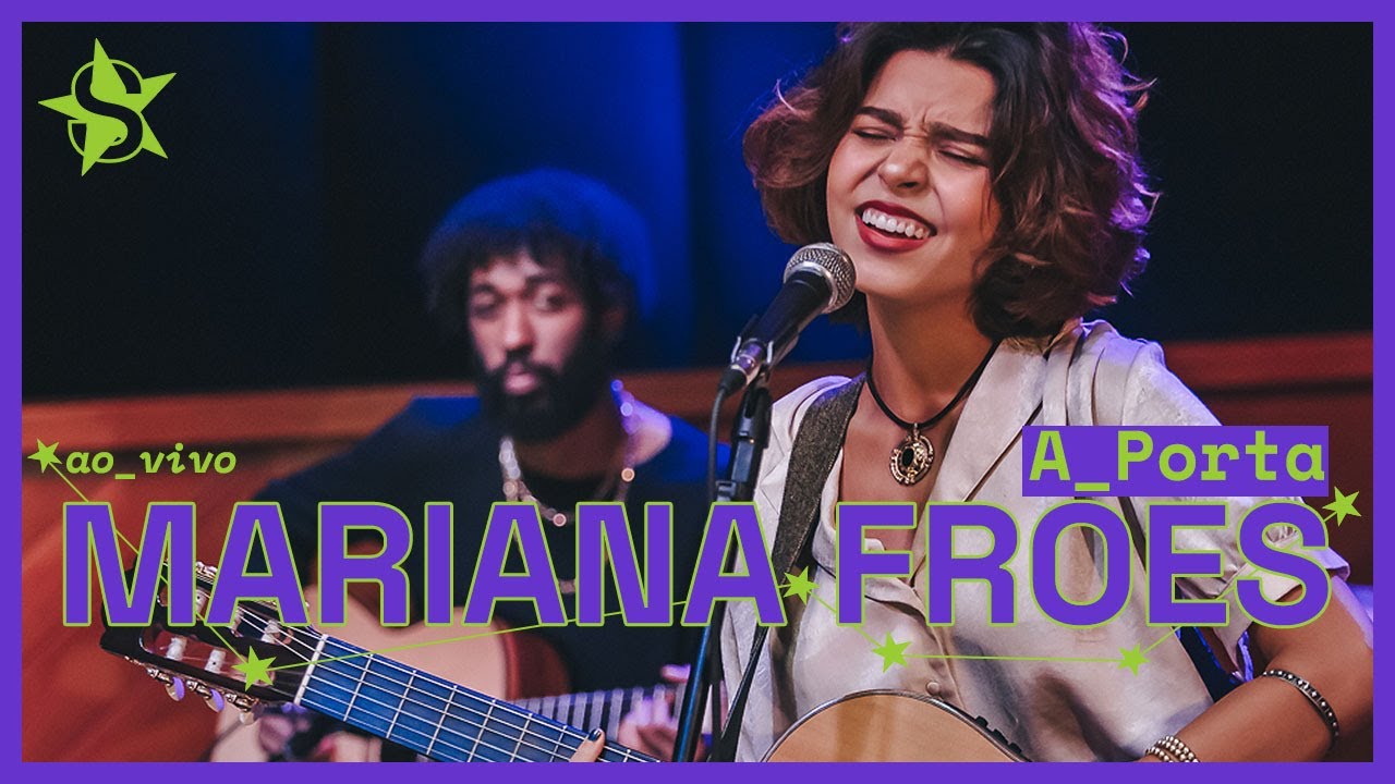 Mariana Froes - A Porta - Ao Vivo no Estúdio Showlivre 2023