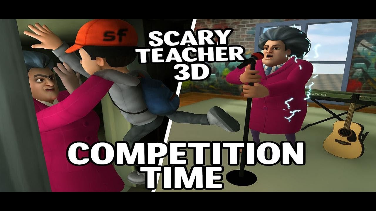 Scary Teacher 3D Competition Time Gameplay