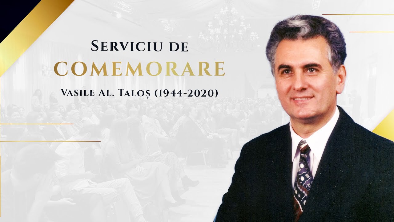 Serviciul de comemorare-  Pastor Vasile Al. Taloș - LIVE