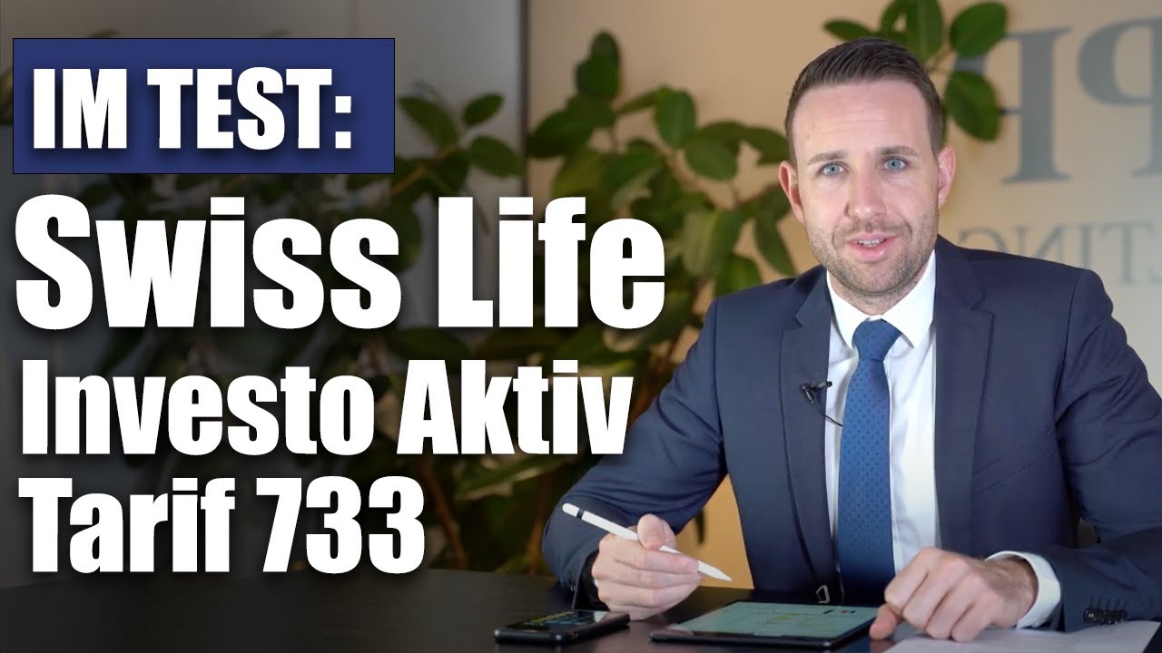 Lohnt sich die Swiss Life Investo Aktiv (Tarif: 733)?