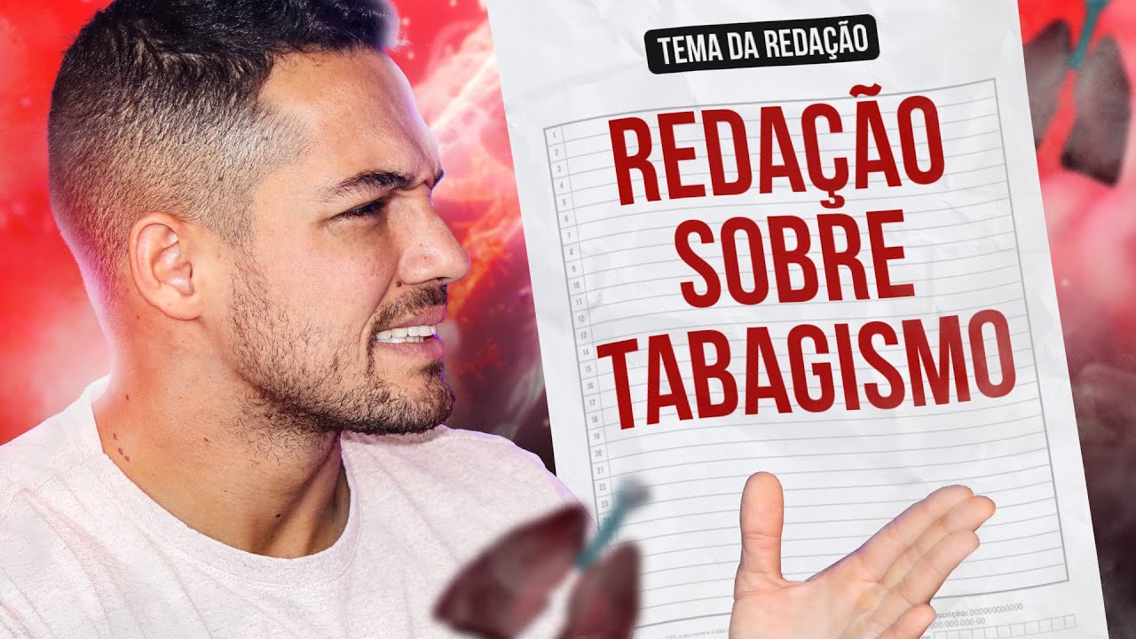 REDAÇÃO SOBRE TABAGISMO (modelo nota 1000 para o ENEM)
