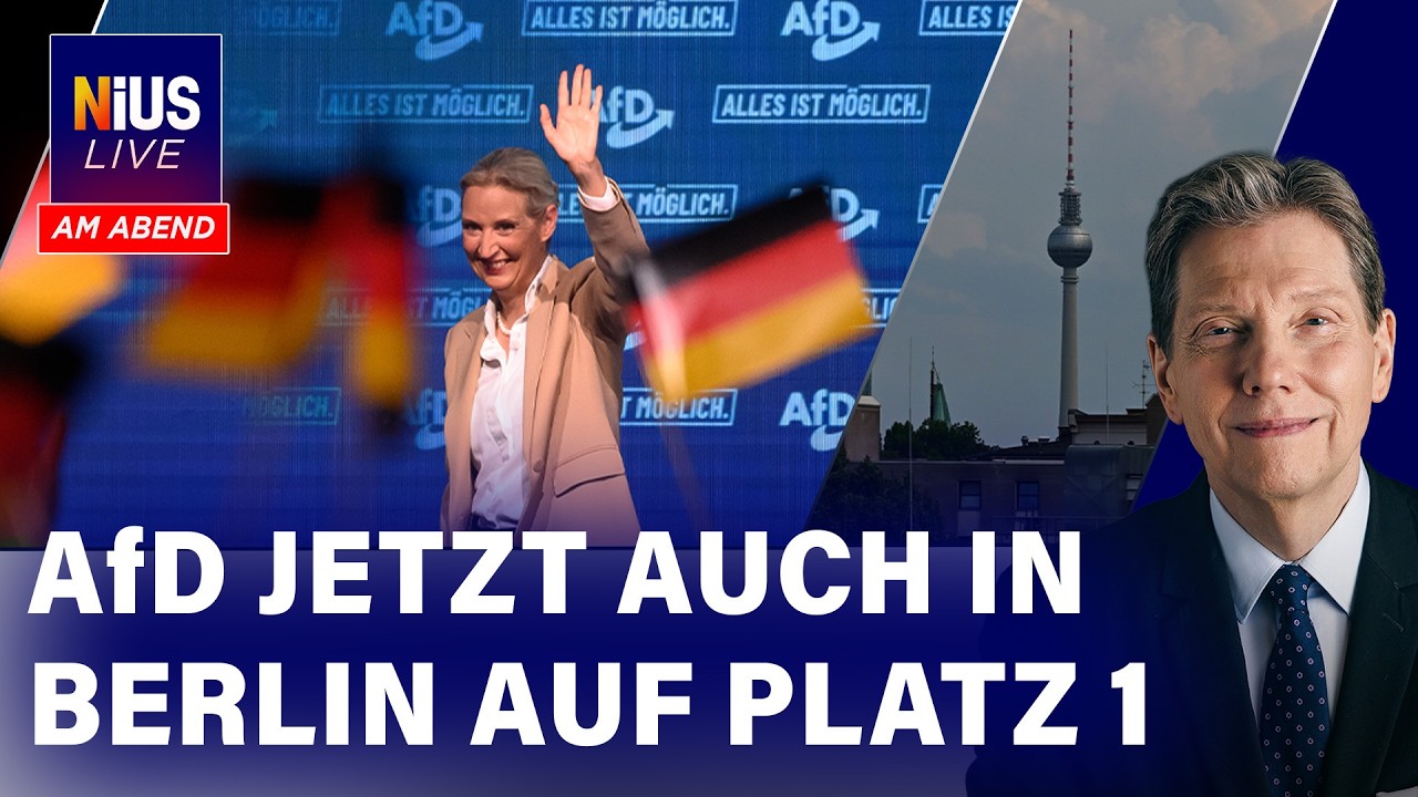 ⁣🎙️ AfD in Umfragen jetzt auch in Berlin auf Platz 1 I NIUS Live am Abend am 23. Juli 2026