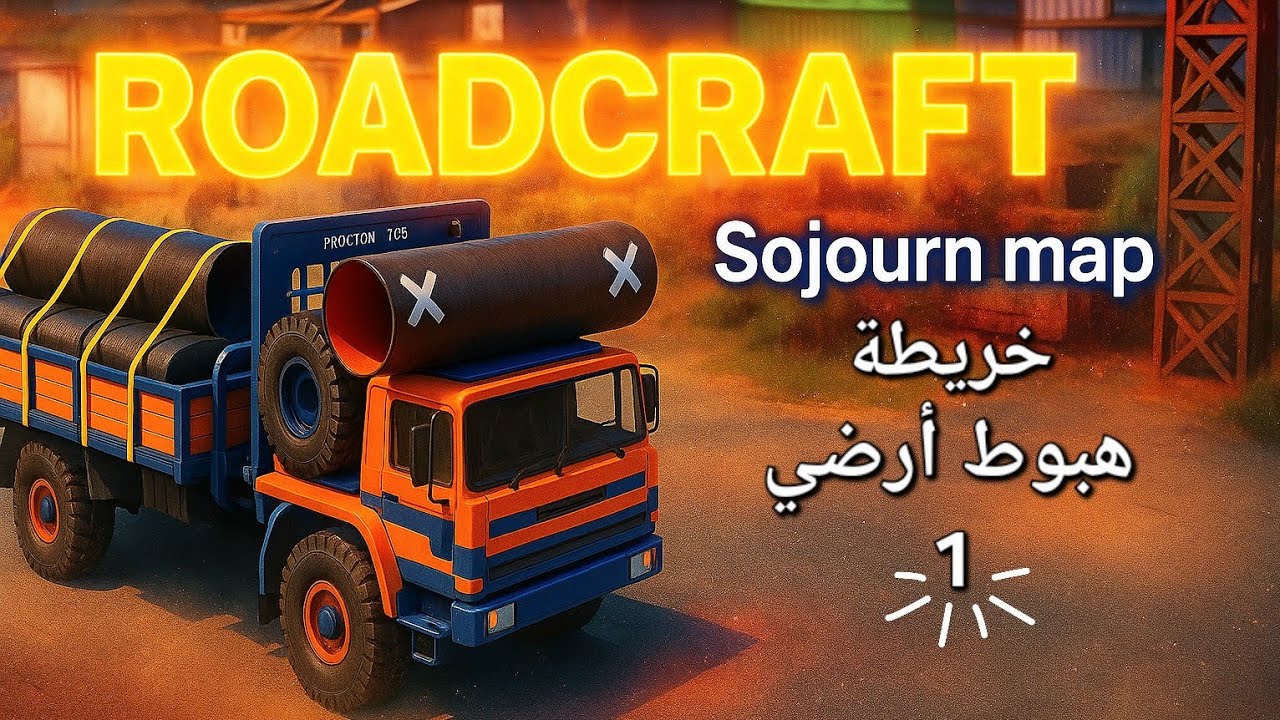 Roadcraft - Sojourn  🏗  دخول خريطة جديدة بعد انفجار خطوط الغاز - هبوط أرضي