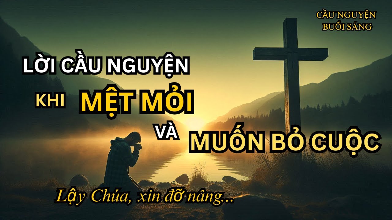 LỜI CẦU NGUYỆN CHỮA LÀNH CHO NHỮNG TÂM HỒN ĐANG BỊ TỔN THƯƠNG
