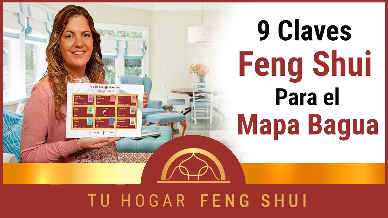 ► Las 9 Claves Feng Shui ✔ para trazar el Mapa Bagua ⭐ ⭐ ⭐ ⭐