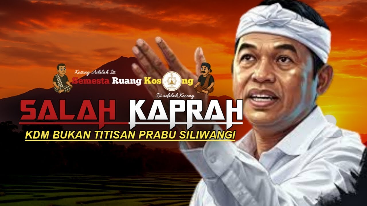 Ini Yang Benar ‼️ KDM Bukan Titisan Prabu siliwangi _ Semesta Ruang Kosong