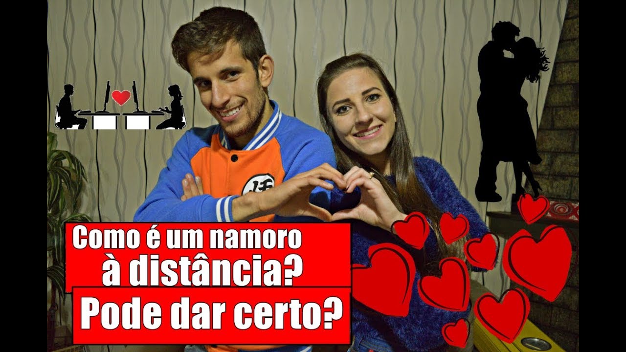 Como é um namoro à distância?