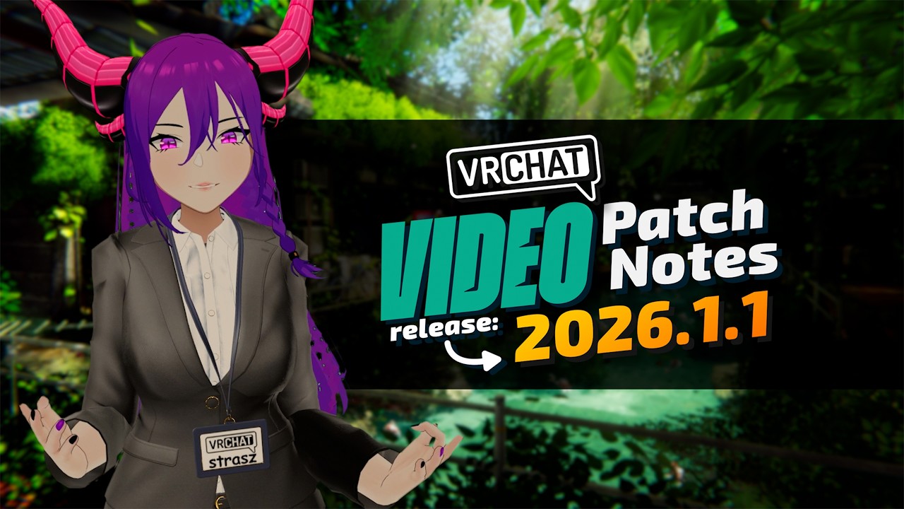 just a little guy to start the year | VRChat Patch Notes 2026.1.1
