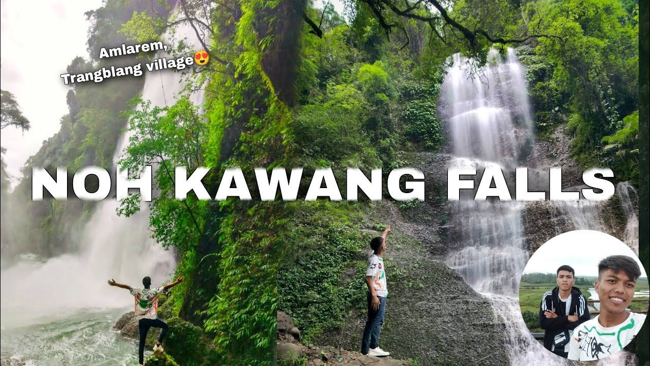Noh Kawang falls Amlarem ( Trangblang village)#pnarvlog