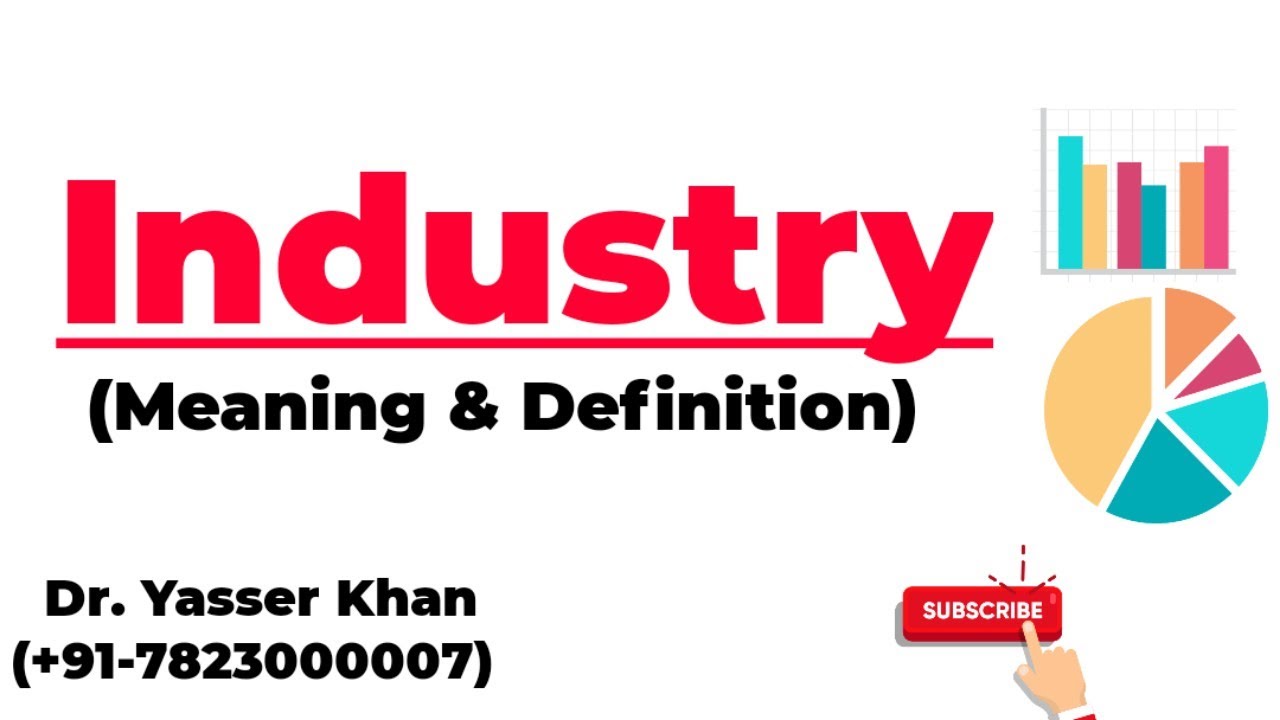 Industry | Meaning Of Industry | Definition Of Industry | Business Studies | Commerce | Economics