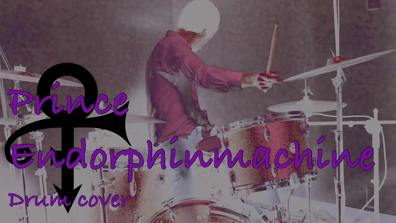Prince / Endorphinmachine - Drum cover