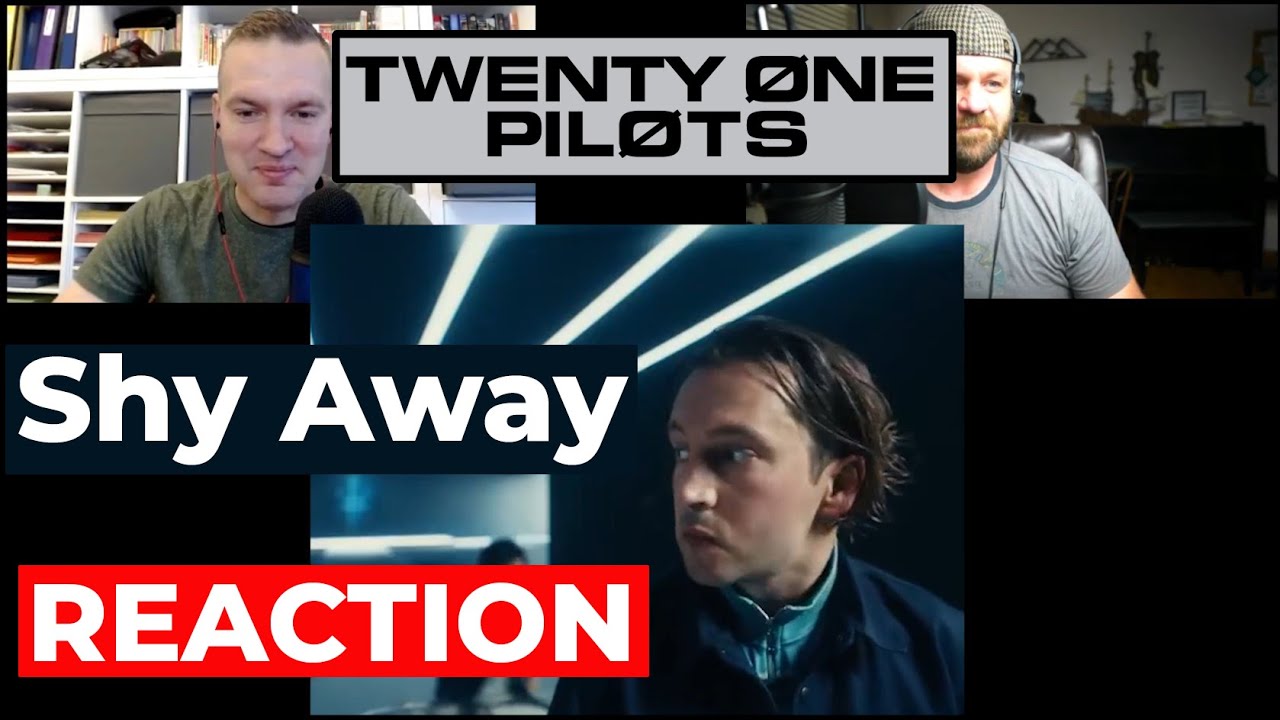 Twenty One Pilots - Shy Away REACTION