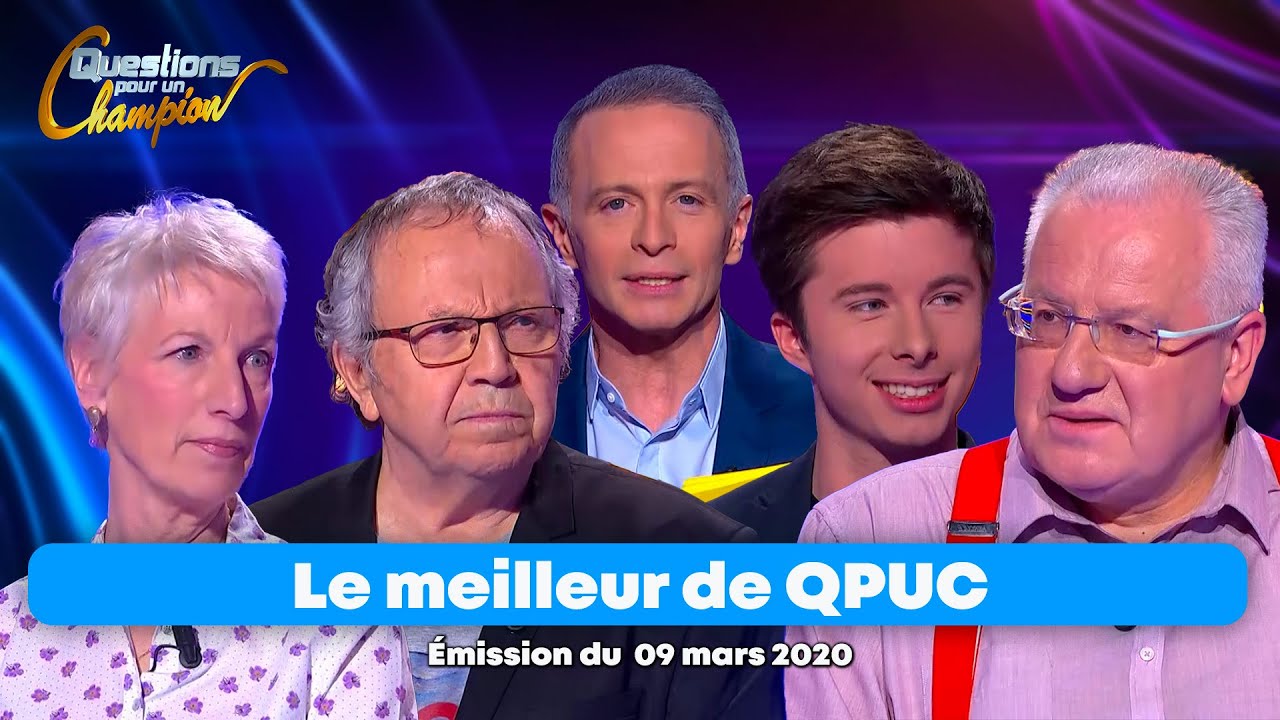 Emission Intégrale - Le Meilleur de Questions pour un Champion -   09 mars 2020