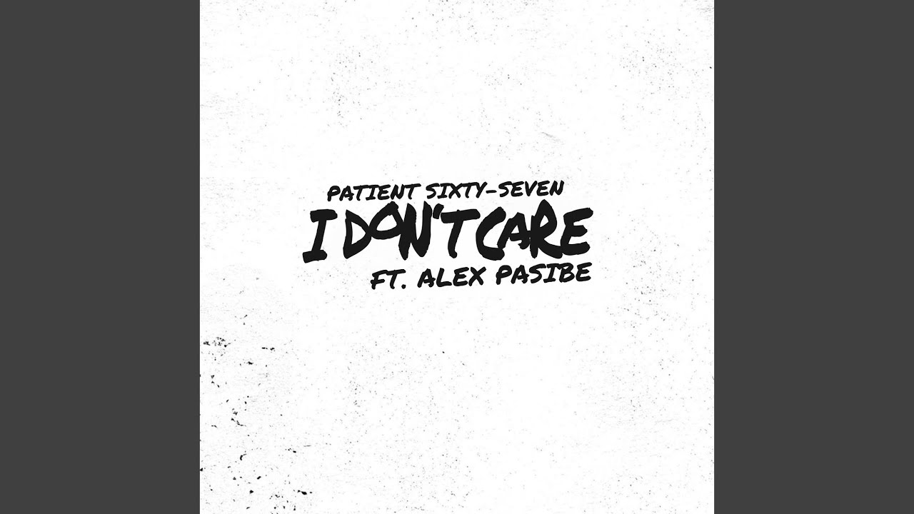 I Don't Care
