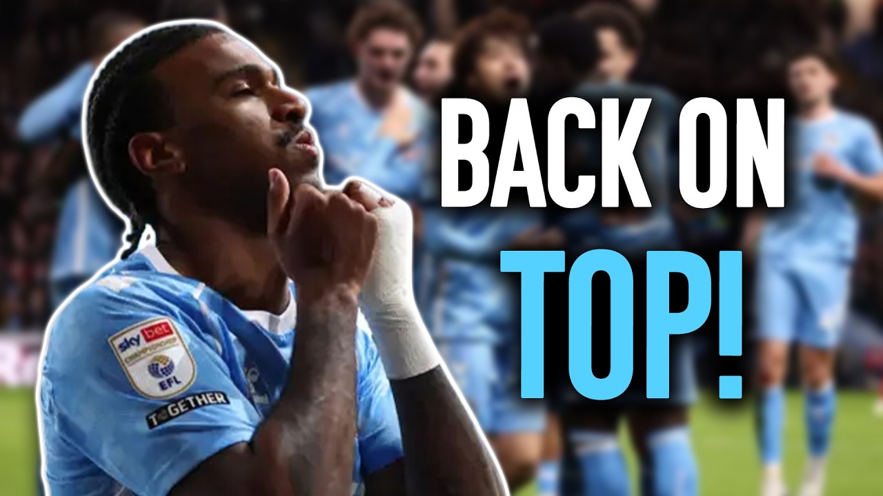Coventry RECLAIM the Championship lead! | Coventry 3-1 Middlesbrough REACTION