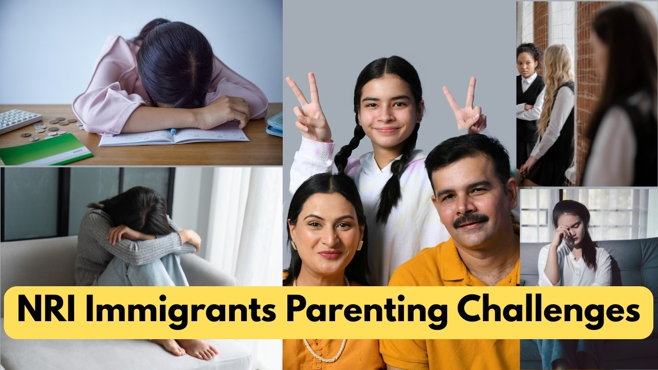 Parenting- Harsh Truths | Immigrant Kids |Immigrant Parents |NRI Life