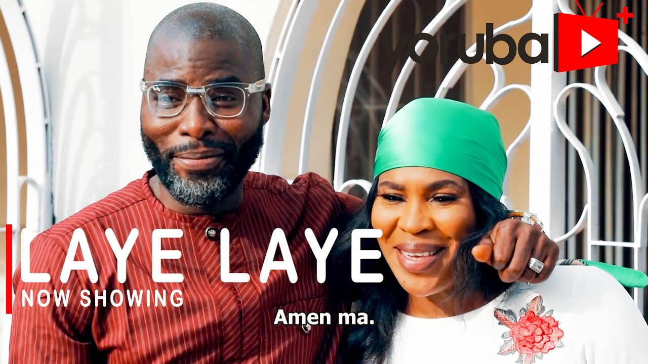Laye Laye Latest Yoruba Movie 2021 Drama Starring Femi Adebayo | Fathia Balogun | Ibrahim Chatta