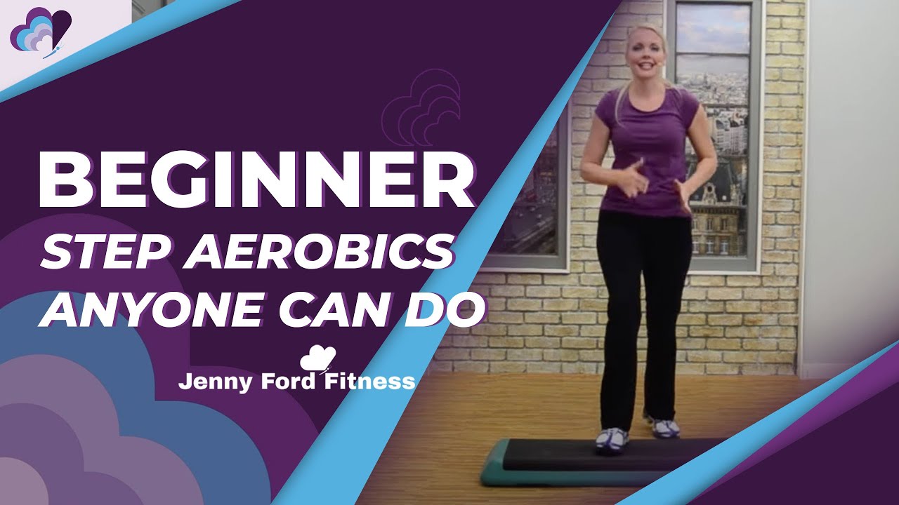 Beginner Step Aerobics | 25 Min. | Anyone Can Do this Workout | JENNY FORD