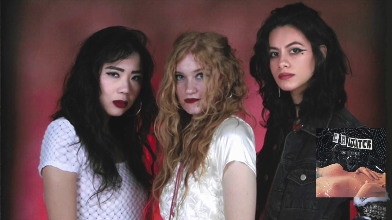 L.A. WITCH - Octubre (Full EP Stream)