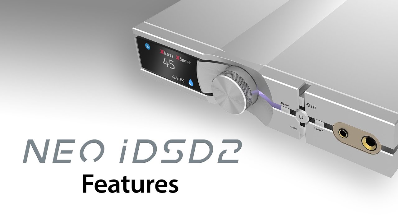 NEO iDSD 2 Features