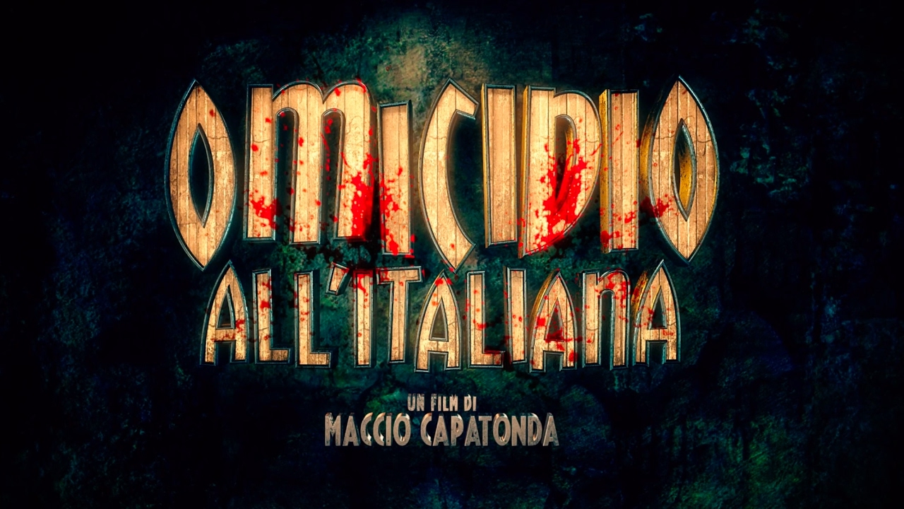 OMICIDIO ALL'ITALIANA - TRAILER UFFICIALE
