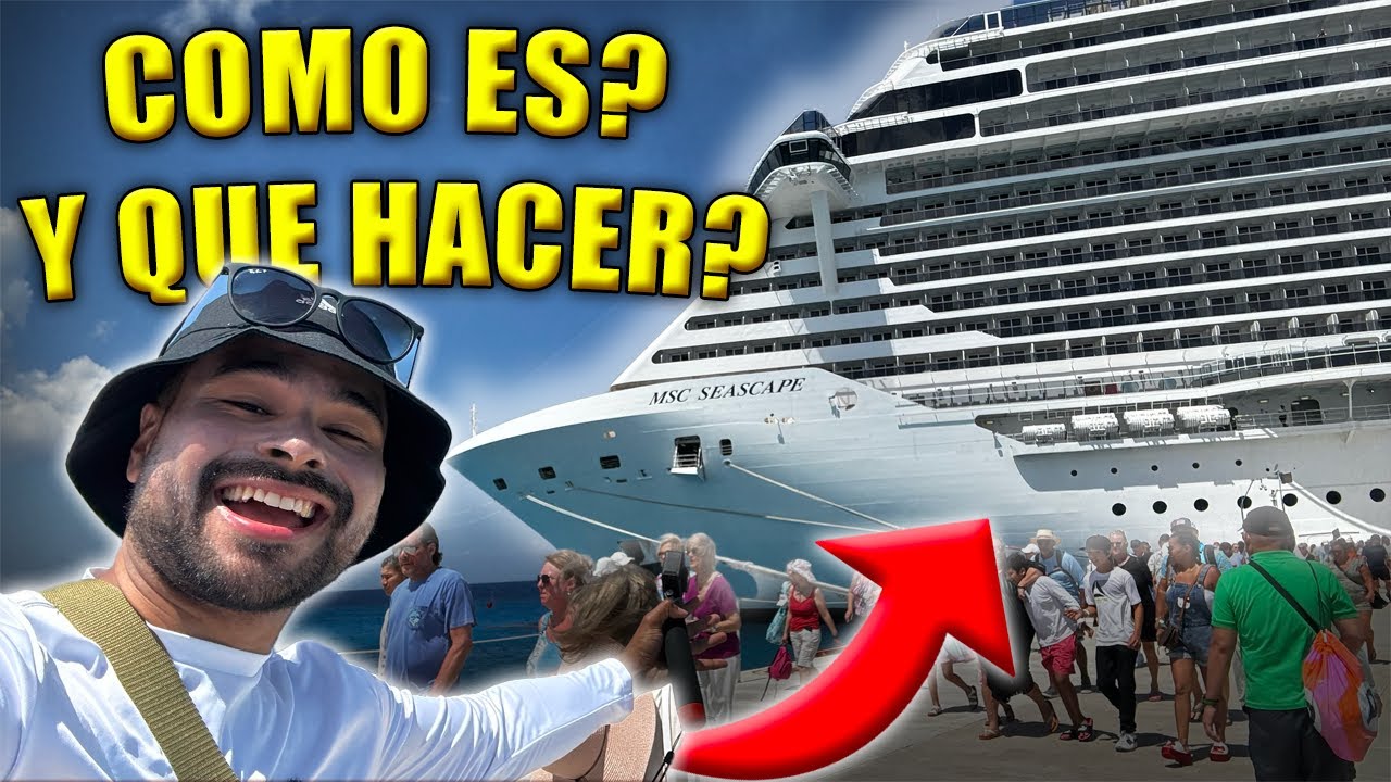 Cruceros MSC SEASCAPE || Como es y que hacer dentro de un crucero??