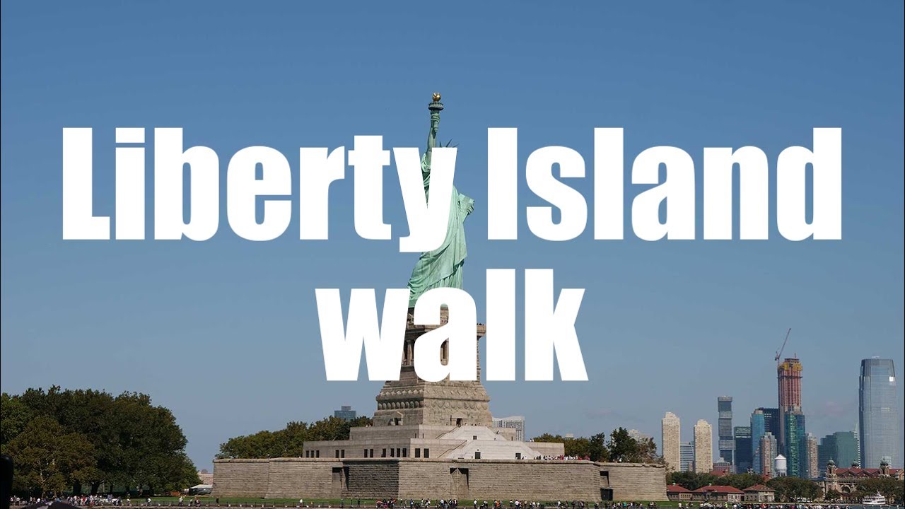 Liberty Island Walking Tour, New York - 4K UHD - Virtual Trip