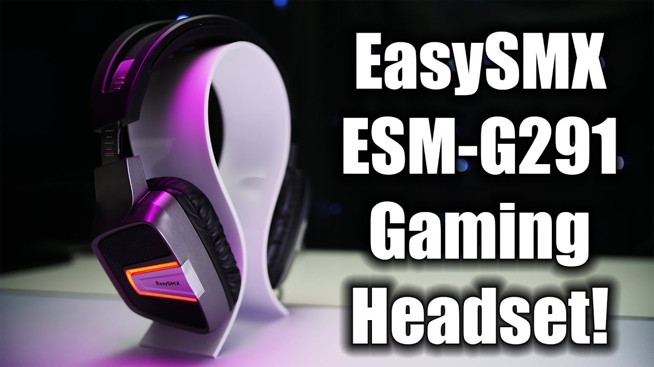 Good Headset, Good Price! EasySMX ESM-G291 Gaming Headset Review!