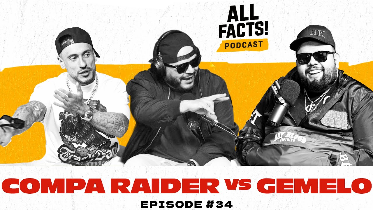Compa Raider Vs Gemelo, Shia LaBeouf, Michael Jordan, Cain Velasquez || All Facts! Podcast Ep. #34