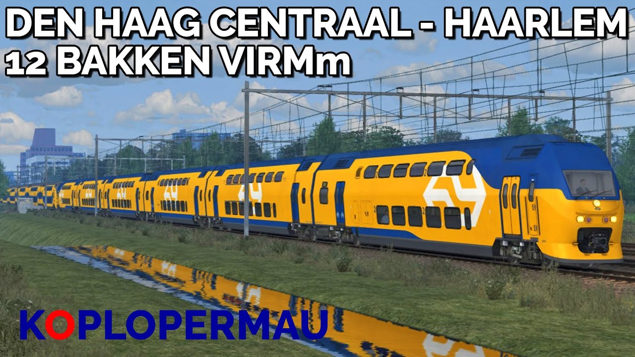 Train Simulator 2022: Den Haag Centraal - Haarlem met 12 bakken VIRMm (FLOW VIRM en VIRMm)!