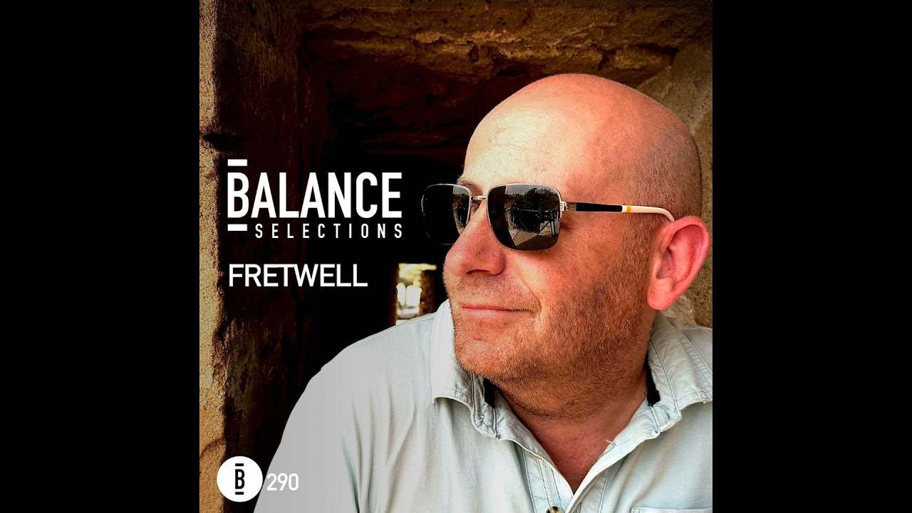 Balance Selections 290: Fretwell