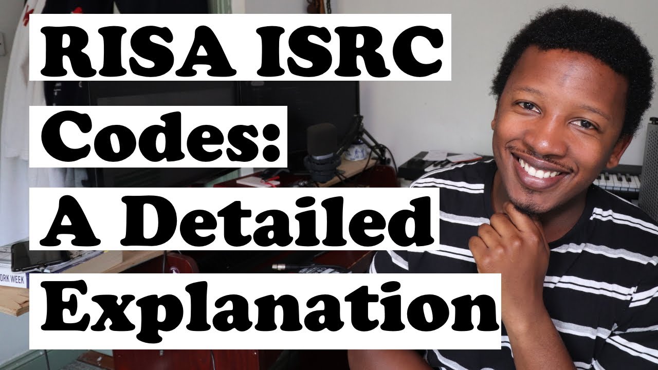 RISA ISRC Code - A Detailed ISRC Explanation
