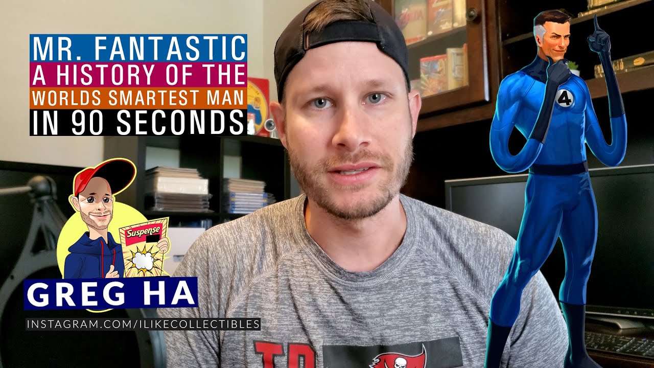 A History of Mr Fantastic Reed Richards in 90 Seconds!