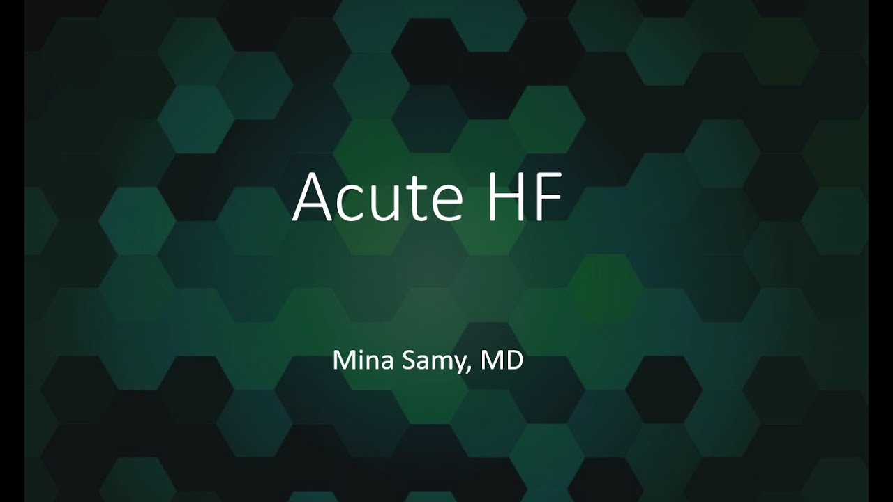 Acute heart failure (ESC heart failure guidelines 2021)
